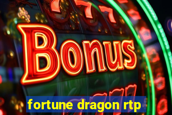 fortune dragon rtp